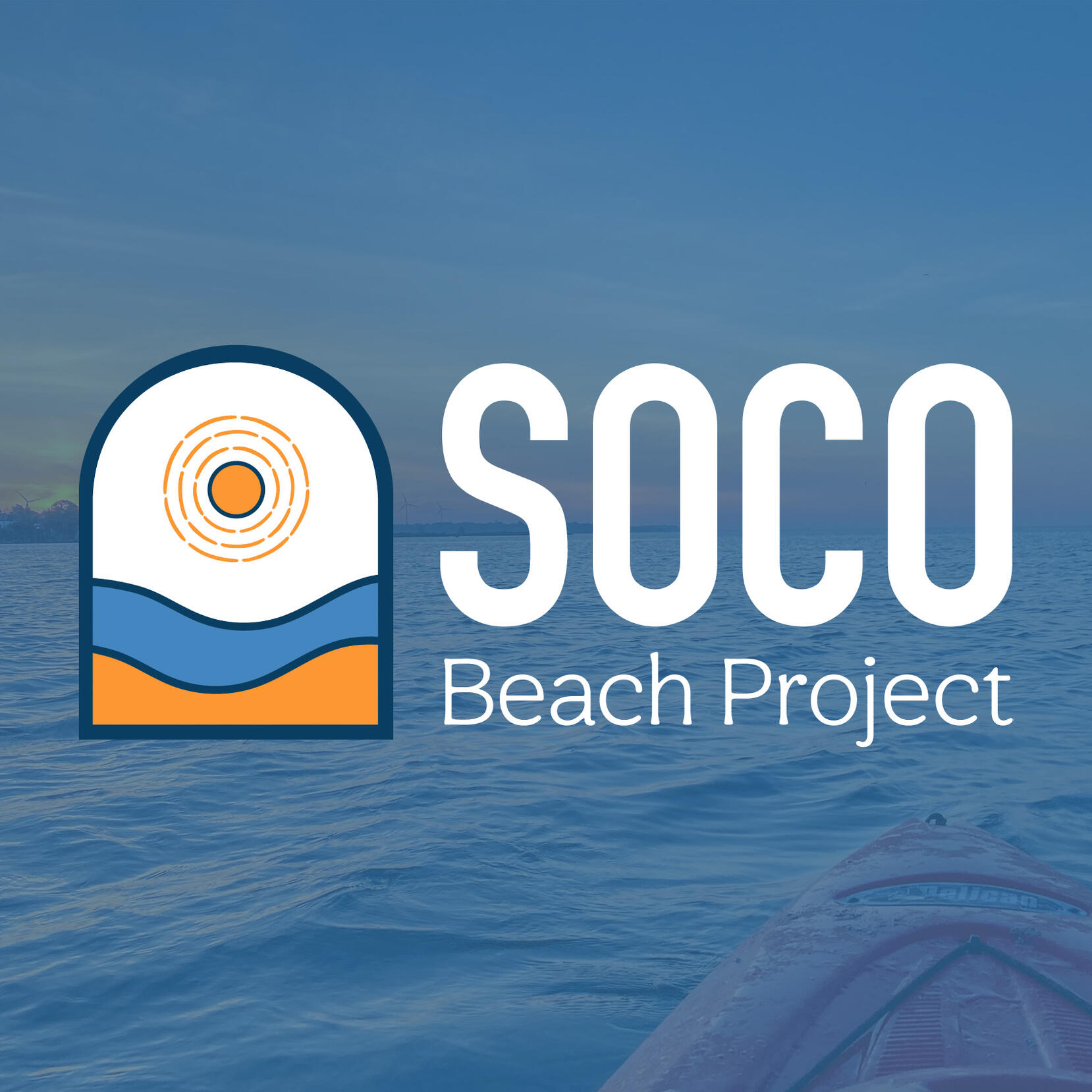 SOCO Beach Project SOCO Beach Project